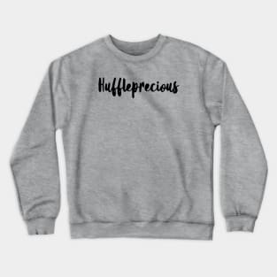 Huffleprecious Crewneck Sweatshirt